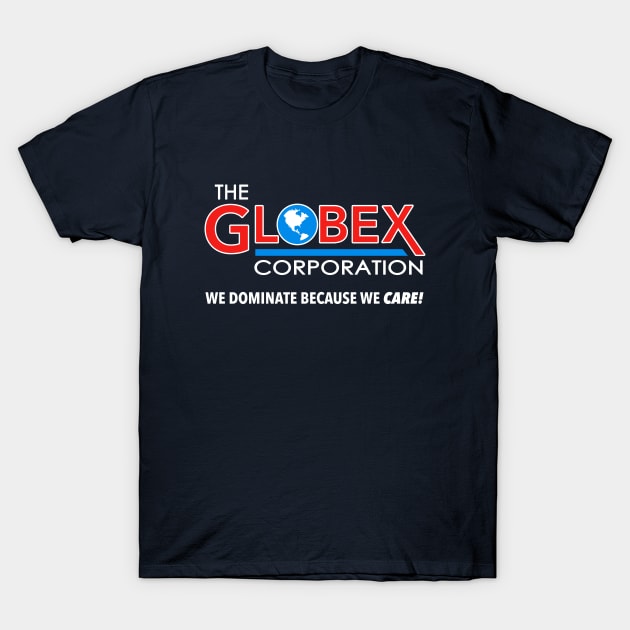 Globex Corporation T-Shirt T-Shirt by dumbshirts